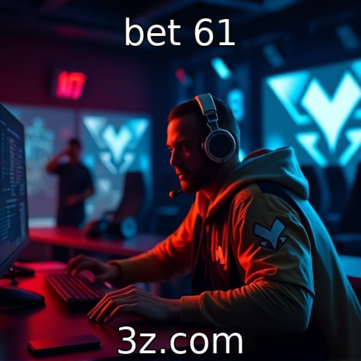 bet 61 : Mercado de esports e suas oportunidades