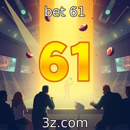 bet 61 : Crescimento da indústria de jogos durante o último período