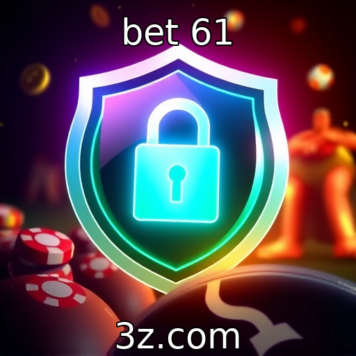 bet 61 | A importância da segurança nas plataformas de jogos online