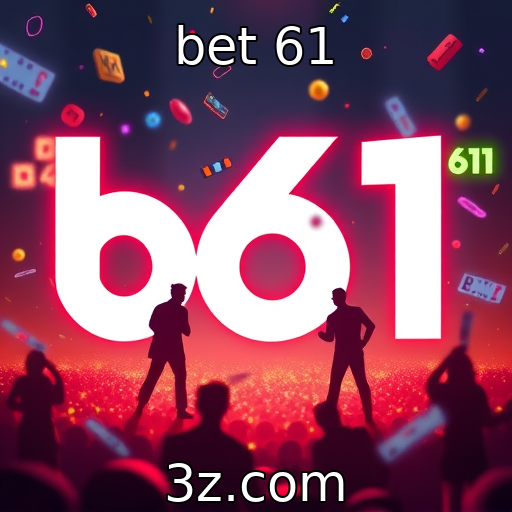 bet 61 : Parcerias estratégicas entre desenvolvedores e plataformas